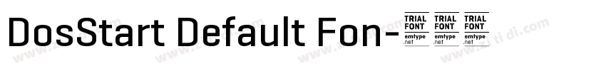 DosStart Default Fon字体转换